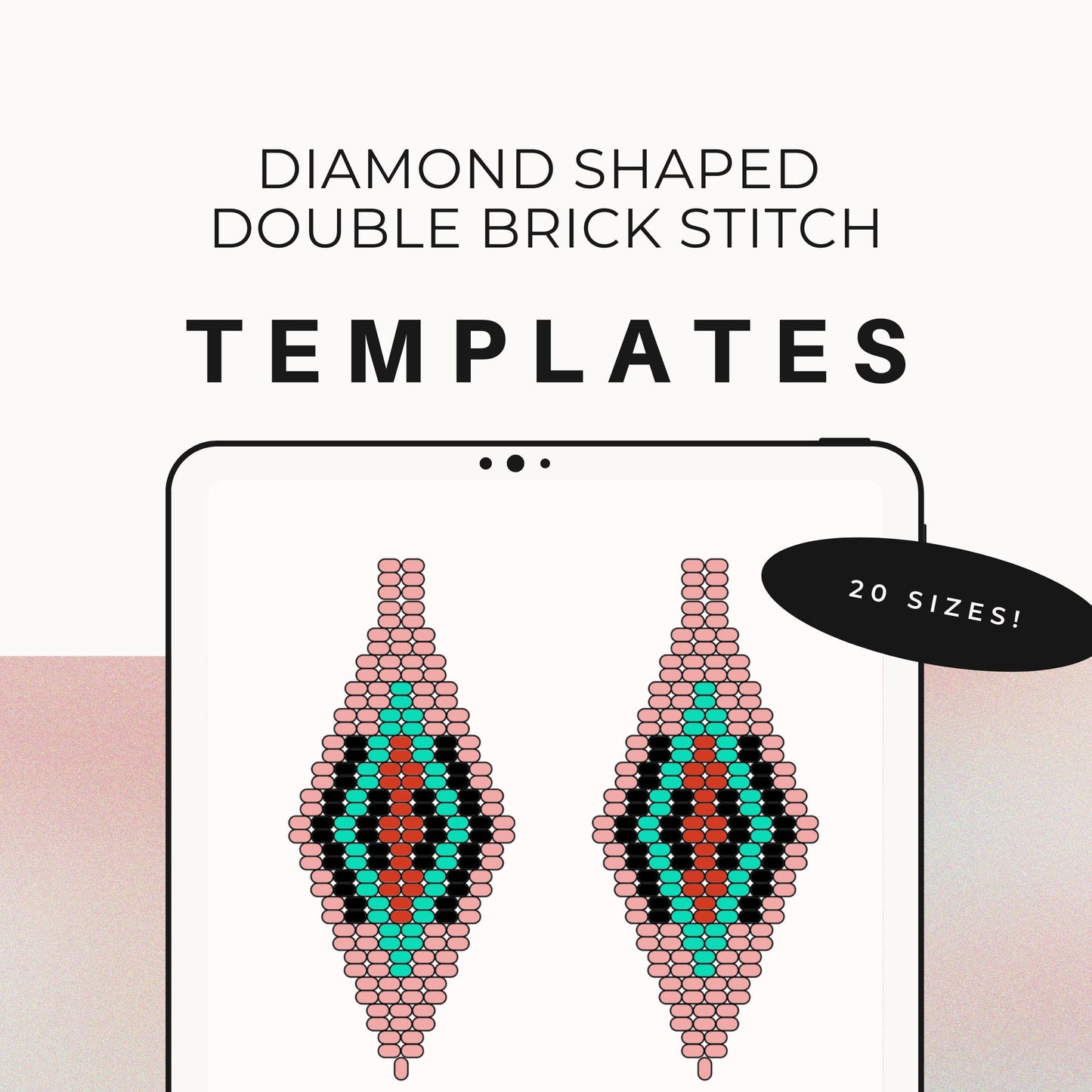 BUNDLE 25 Double Brick Stitch Diamond Earring Beading Templates for Tablet